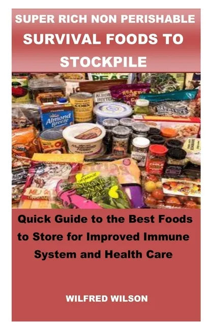 Family Road Emergency Survival Foods Guide | Non-Perishable Foods to Stockpile - Paperback